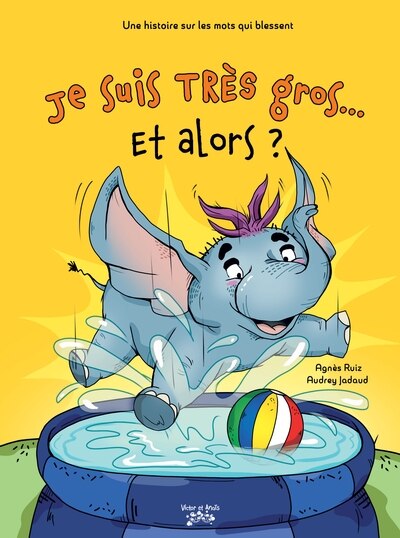 Couverture_JE SUIS TRÈS GROS… ET ALORS?