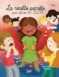 Couverture_La recette secrète… pour calmer sa colère !