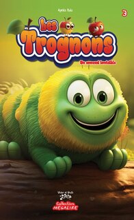 Couverture_LES TROGNONS T03