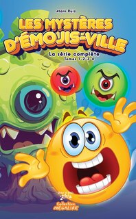 Couverture_LES MYSTÈRES D'ÉMOJIS-VILLE - LA SÉRIE COMPLÈTE