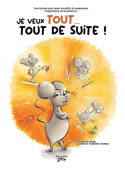 Front cover_Je veux tout... tout de suite !