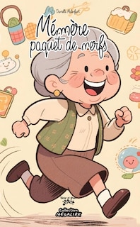 Couverture_Mémère paquet de nerfs