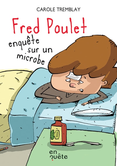 Front cover_Fred Poulet enquête sur un microbe
