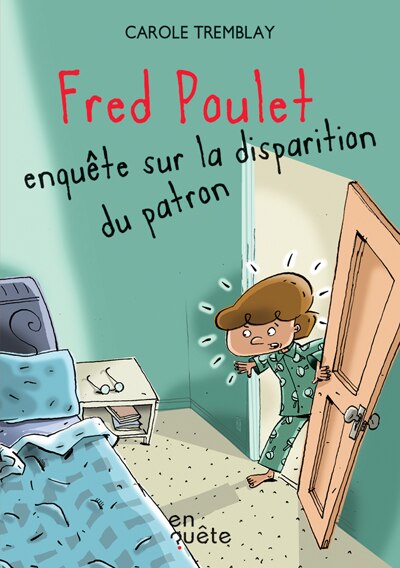 Couverture_Fred Poulet enquête sur la disparition du patron