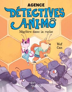Front cover_Agence détectives A.NI.MÔ Mystère dans la ruche