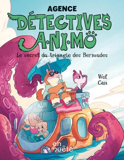 Front cover_Agence détectives A.NI.MÔ, Le secret du triangle des Bermudes