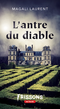 L' antre du diable