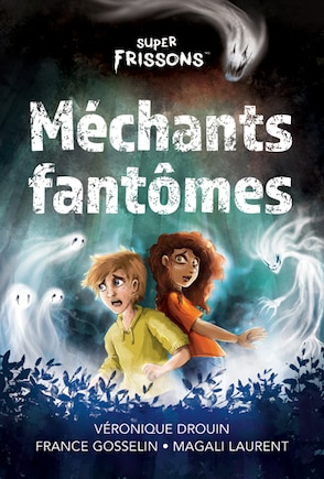 Méchants fantômes