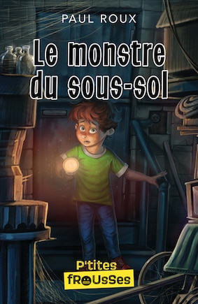 Le monstre du sous-sol