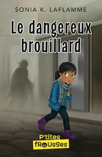 Couverture_Le dangereux brouillard