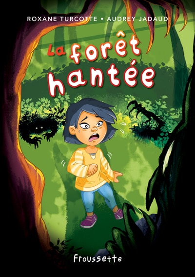Couverture_Froussette La forêt hantée