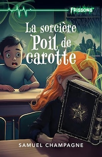 Couverture_La sorcière Poil de carotte