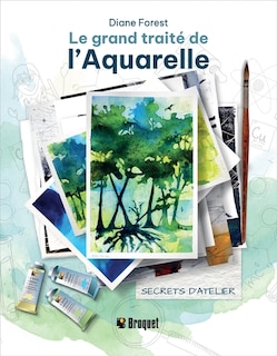 Couverture_Le grand trait&eacute; de l'Aquarelle
