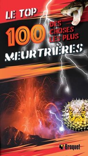 Couverture_Le top 100 des choses les plus meurtri&egrave;res N.E.