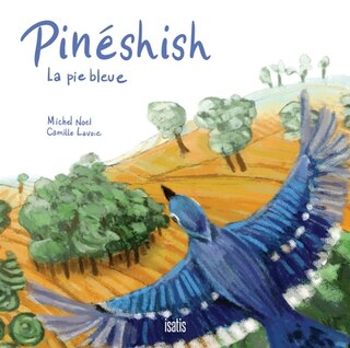 Couverture_Pinéshish la pie bleue