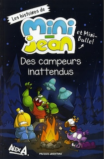 Front cover_HISTOIRE DE MINI-JEAN ET MINI-BULLE DES CAMPEURS INATTENDUS NED