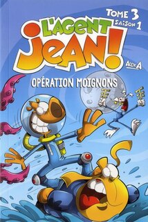 Front cover_Opération Moignons : Saison 1, tome 3