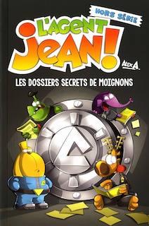 Couverture_LES DOSSIERS SECRETS DE MOIGNONS