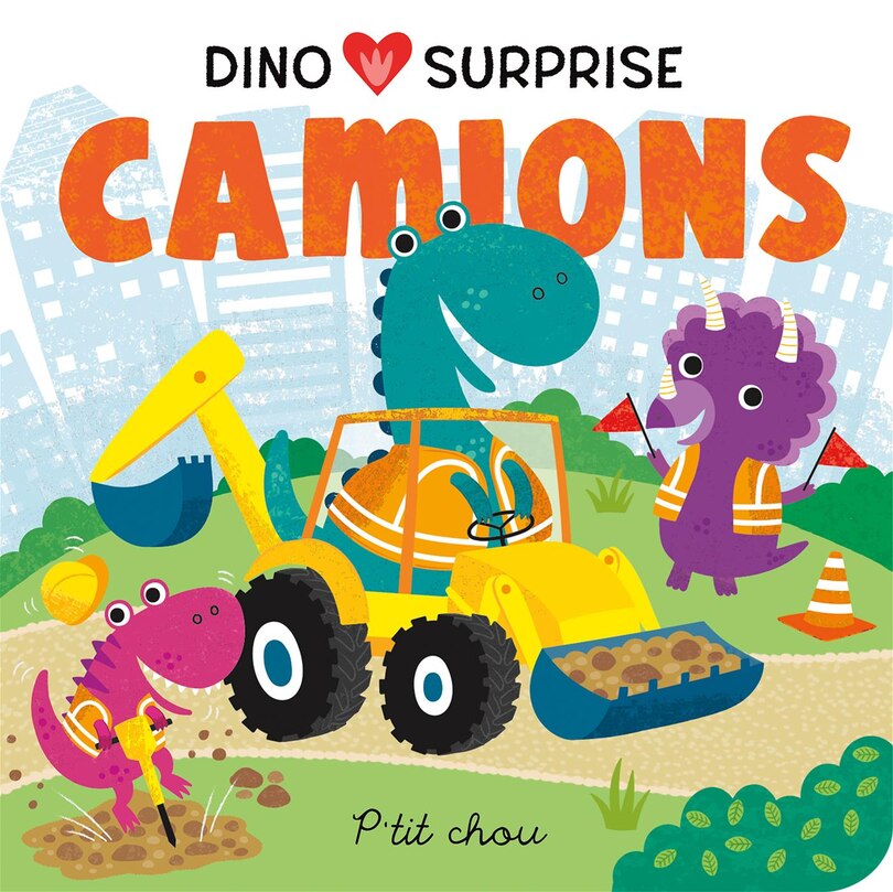 Front cover_Dino surprises – Camions