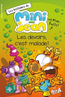 Front cover_HISTOIRES DE MINI-JEAN ET MINI-BULLE LES DEVOIR