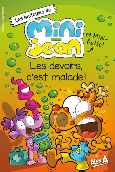 Front cover_HISTOIRES DE MINI-JEAN ET MINI-BULLE LES DEVOIR
