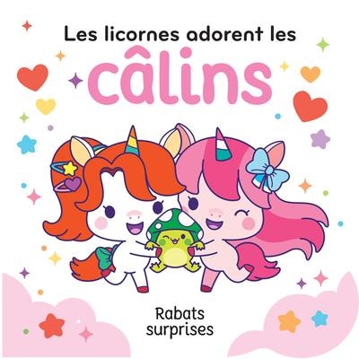 Couverture_Les licornes adorent les c&acirc;lins
