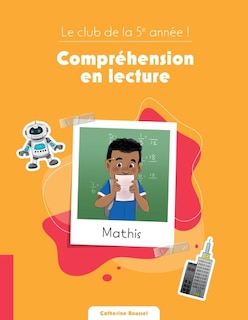 Couverture_Le club de la 5e année ! - Compréhension en lecture
