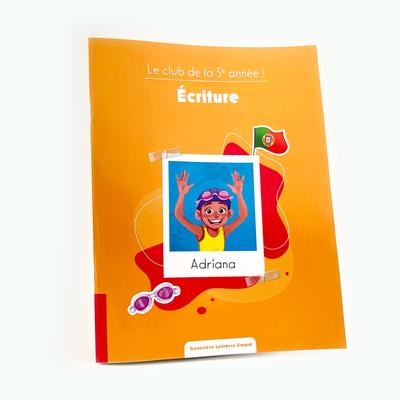 Front cover_Le club de la 5e année ! - Écriture