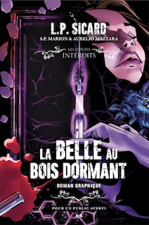 Front cover_la belle au bois dormant les contes interdits roman graphique
