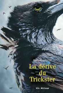 Front cover_LA DERIVE DU TRICKSTER