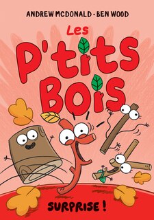 Front cover_LES P'TITS BOIS Surprise!