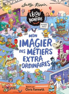 Couverture_Mon imagier des métiers extraordinaires : Niveau de lecture 3
