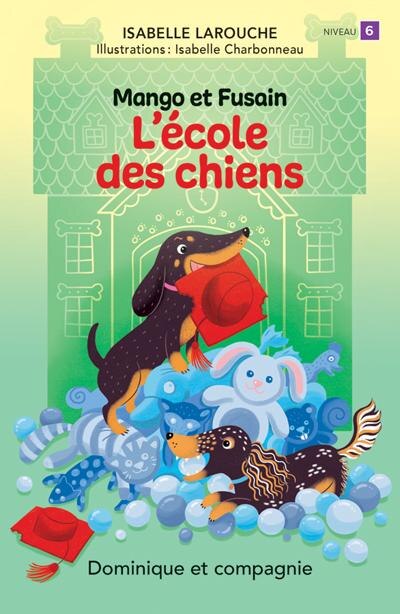 Front cover_L'&eacute;cole des chiens