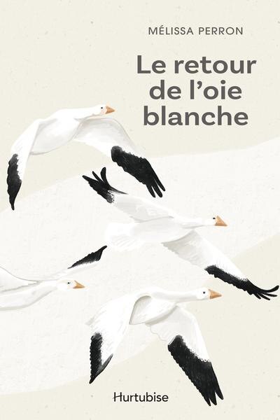 Front cover_Le retour de l'oie blanche