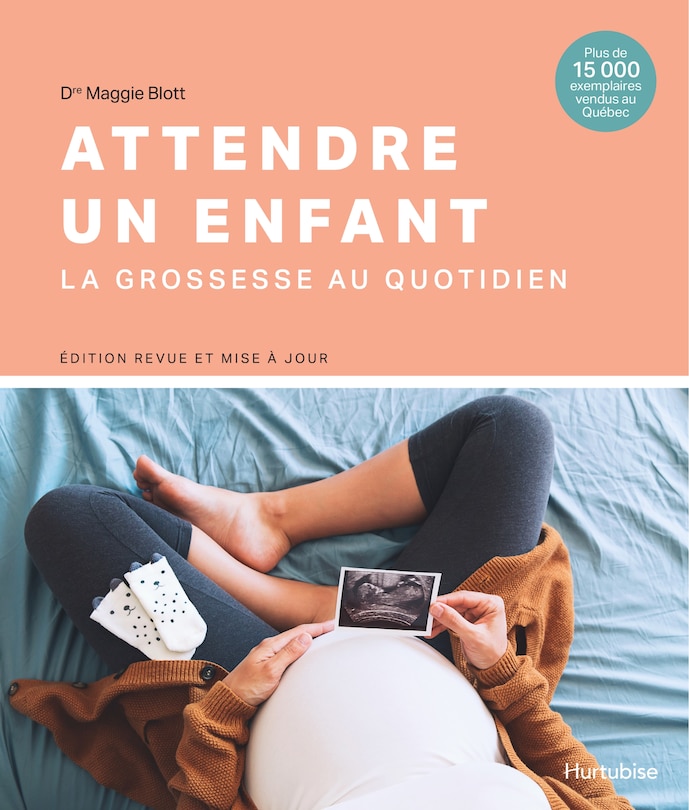 Front cover_Attendre un enfant : La grossesse au quotidien