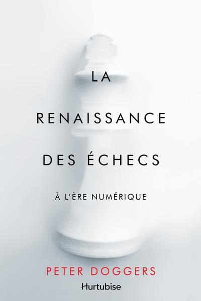 Couverture_La renaissance des échecs à l'ère numérique