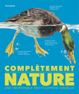 Couverture_Complètement nature : Une incroyable encyclopédie visuelle