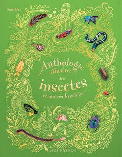 Front cover_Anthologie illustrée des insectes et autres bestioles