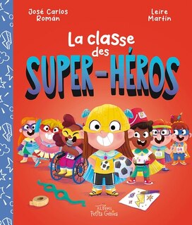 La classe des super-héros