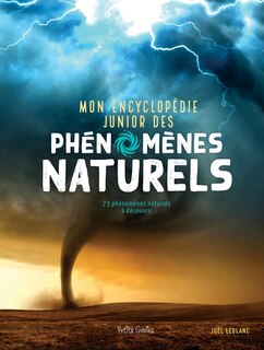 Couverture_Mon encyclopédie junior des PHÉNOMÈMES NATURELS
