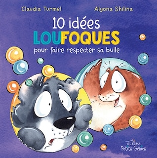 Front cover_10 idées loufoques pour faire respecter sa bulle