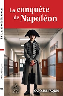 Couverture_La conquête de Napoléon