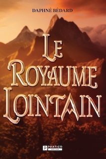 Front cover_LE ROYAUME LOINTAIN