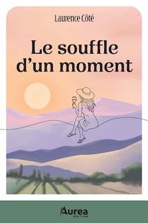 Front cover_Le souffle d'un moment