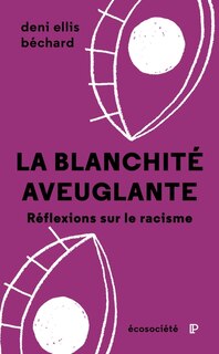 Front cover_LA BLANCHITÉ AVEUGLANTE