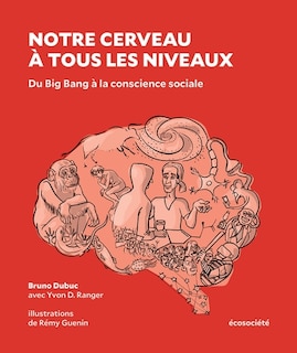 Front cover_Notre cerveau à tous les niveaux