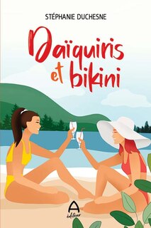 Front cover_Da&iuml;quiris et bikini