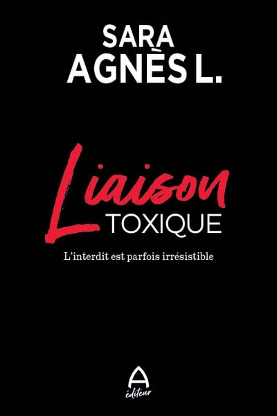 Couverture_Liaison toxique  L'interdit est parfois irrésistible