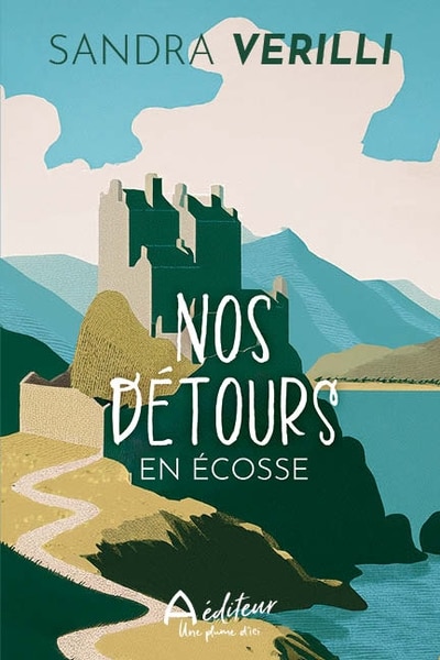 Couverture_Nos d&eacute;tours en &Eacute;cosse - Ellie