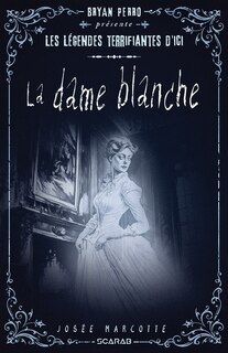 Front cover_La dame blanche